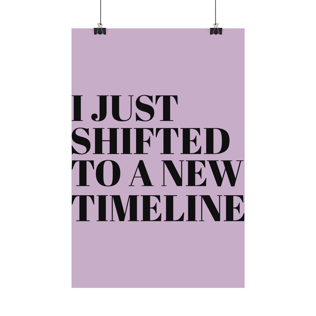 I Just Shifted to a New Timeline Poster