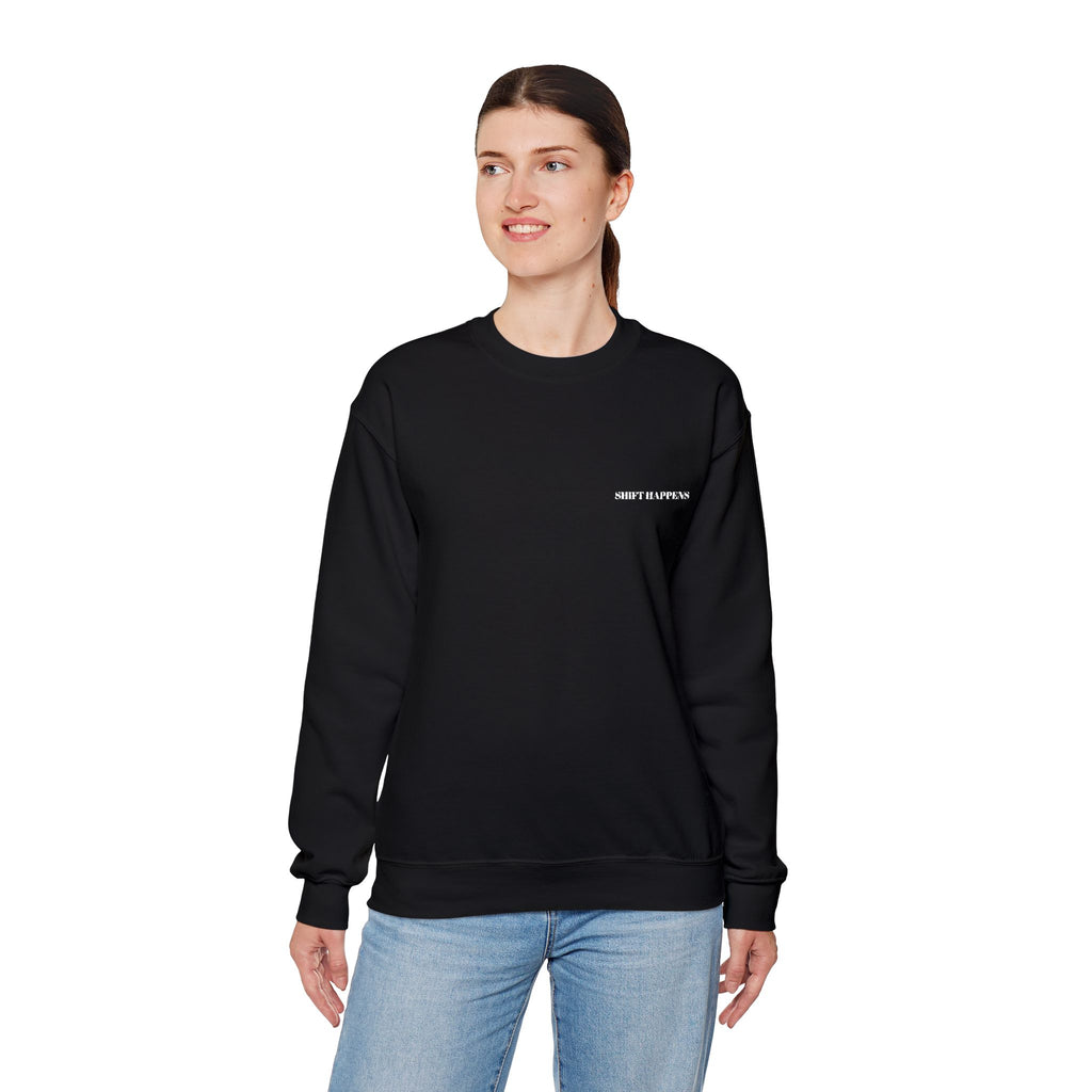 Shift Happens Embroidered Crewneck Sweatshirt