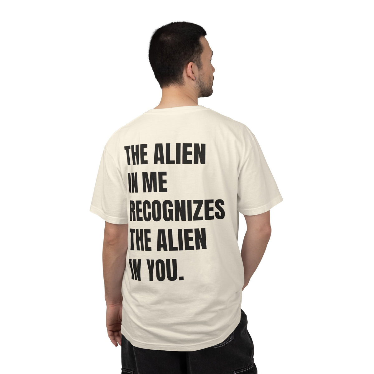 The Alien in Me Recognizes the Alien in You Tee