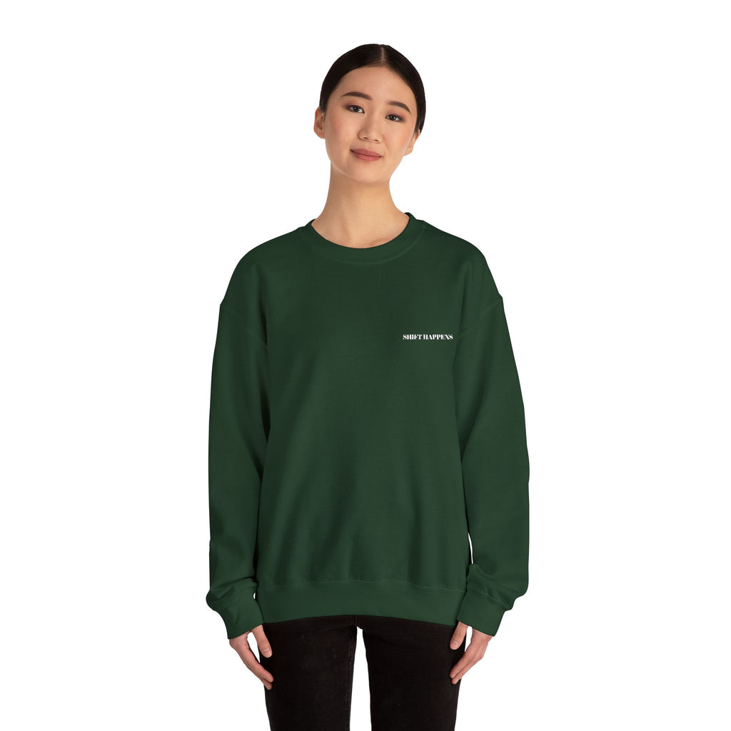 Shift Happens Embroidered Crewneck Sweatshirt