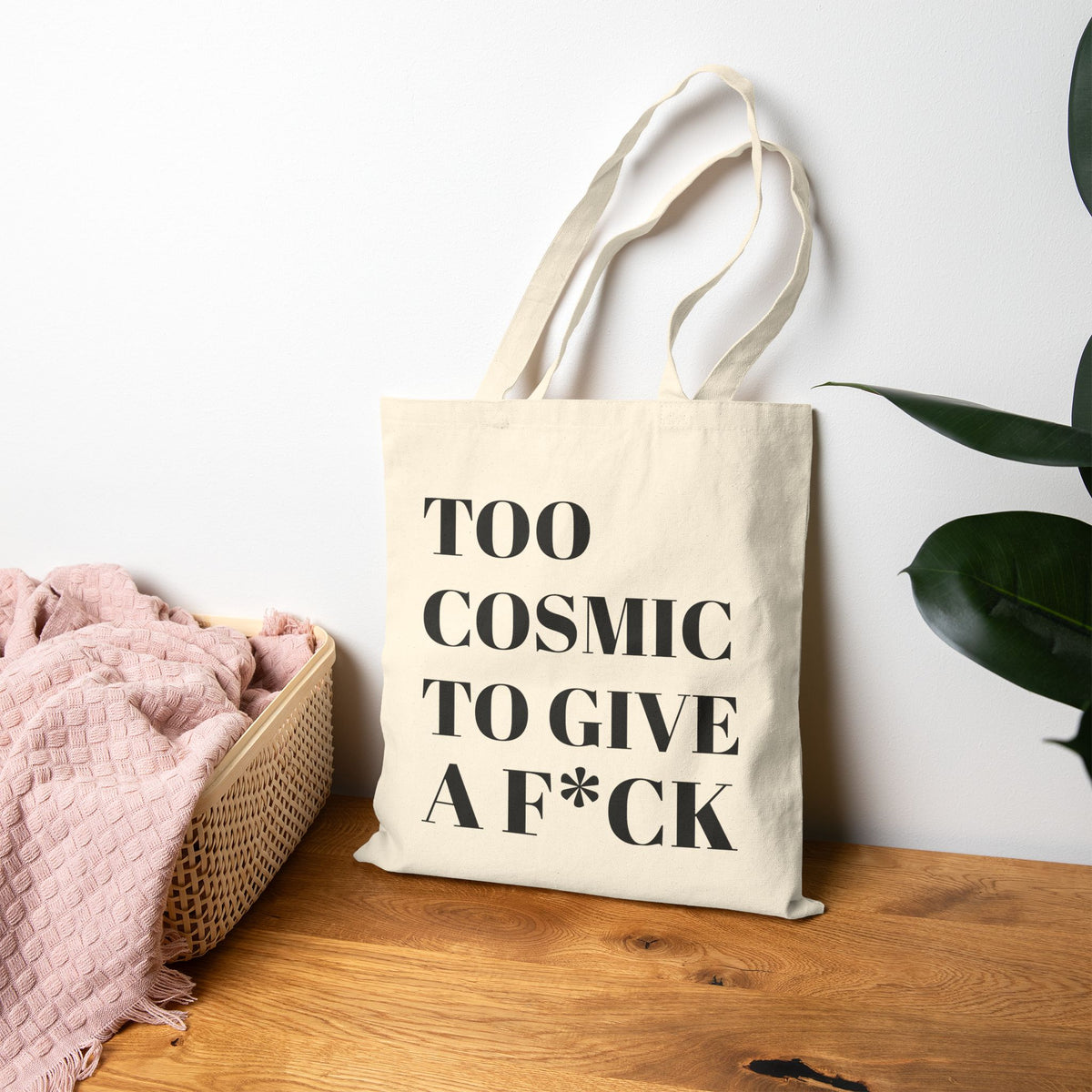 Too Cosmic to Give a F*ck Tote Bag