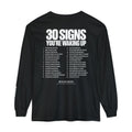 30 Signs You’re Waking Up Long Sleeve Tee