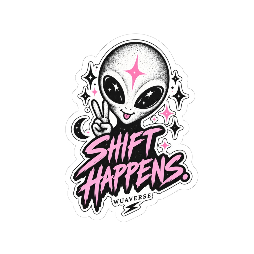 Shift Happens Alien Sticker