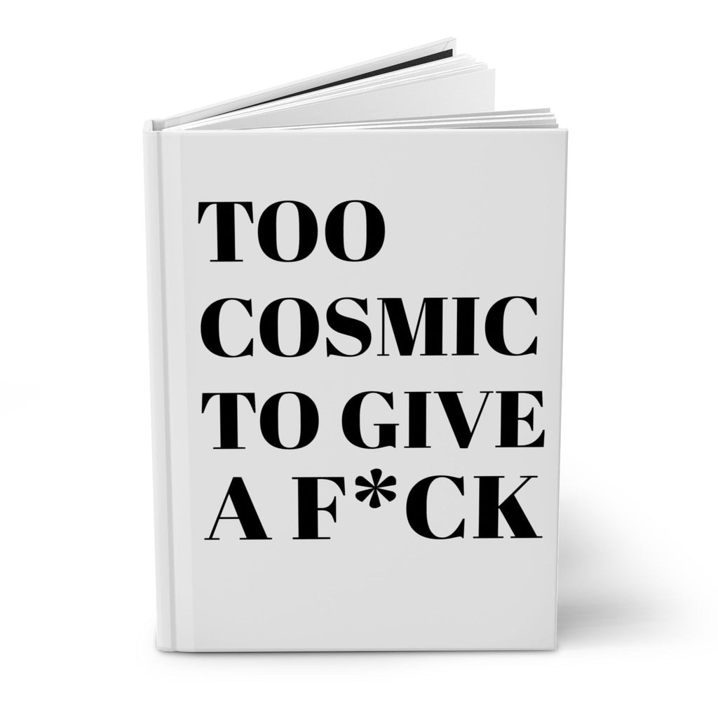 Too Cosmic to Give a F*ck Journal
