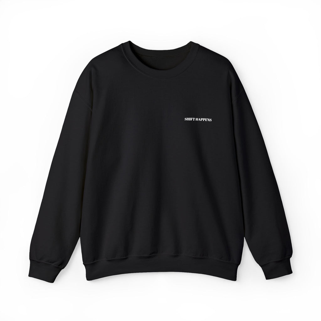 Shift Happens Embroidered Crewneck Sweatshirt