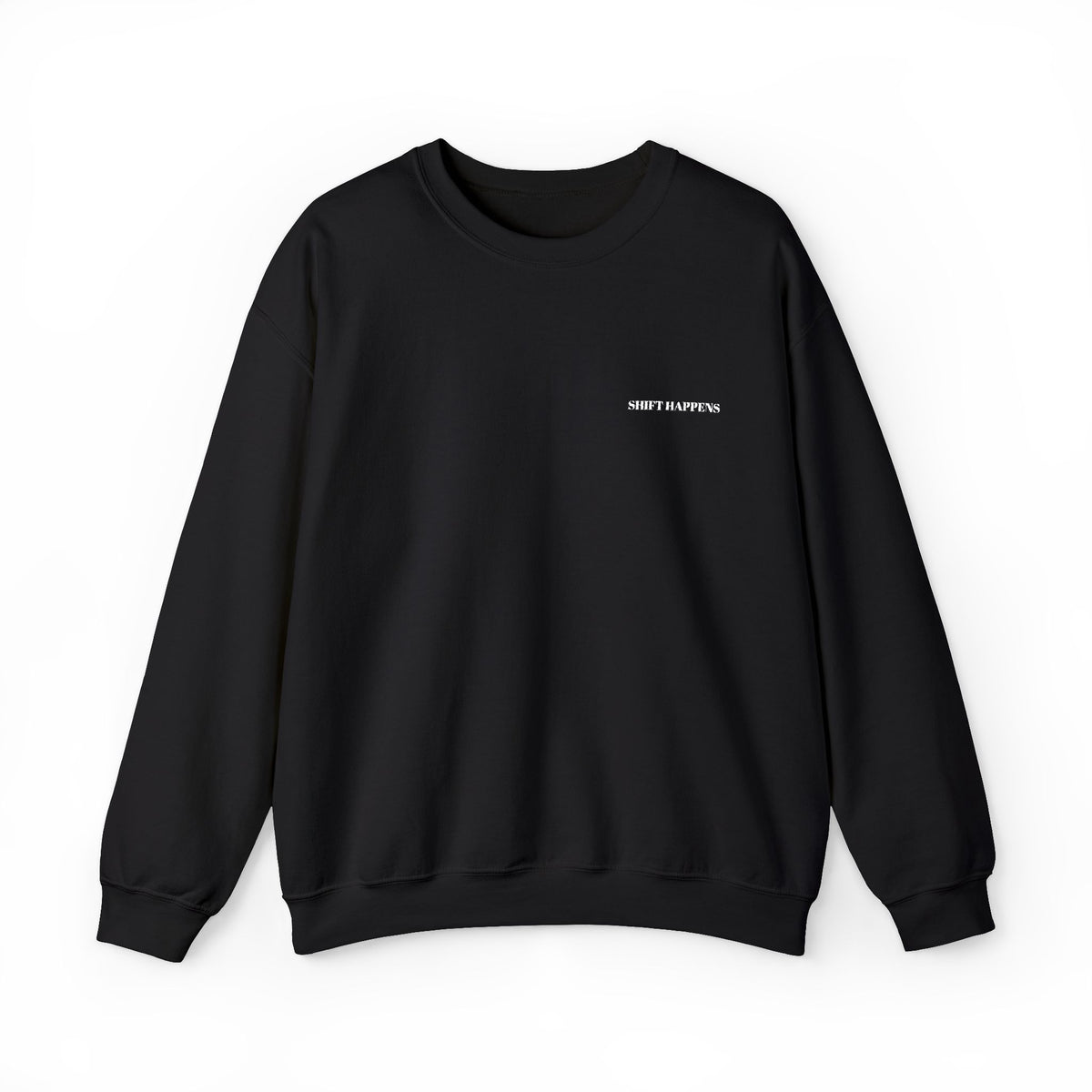 Shift Happens Embroidered Crewneck Sweatshirt