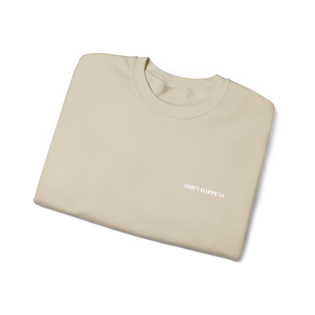 Shift Happens Embroidered Crewneck Sweatshirt